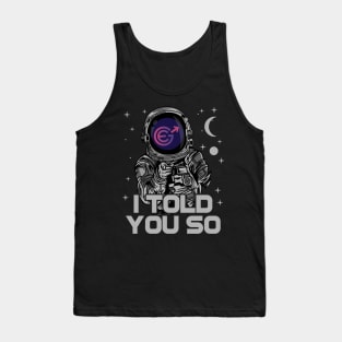 Astronaut Evergrow Crypto EGC Coin I Told You So Crypto Token Cryptocurrency Wallet Birthday Gift For Men Women Kids Tank Top